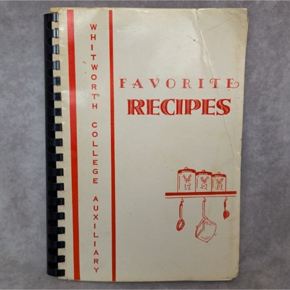 Whitworth College Auxiliary Favorite Recipes Spiral Vintage Cookbook Spokane, Wa